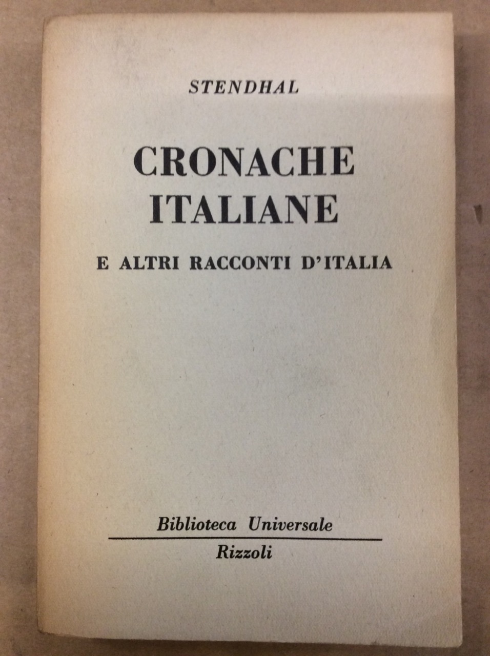 CRONACHE ITALIANE E ALTRI RACCONTI D'ITALIA.