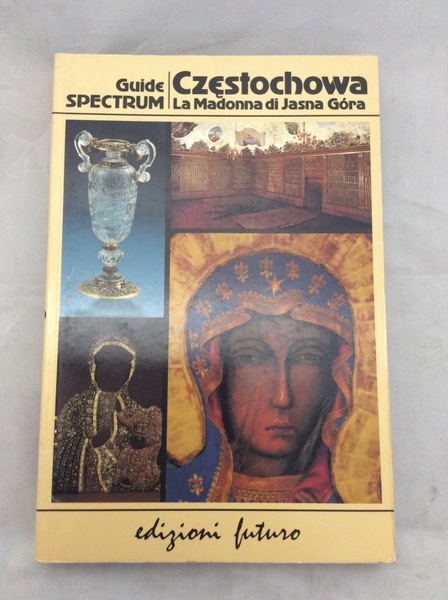CZESTOCHOWA - LA MADONNA DI JASNA GORA.