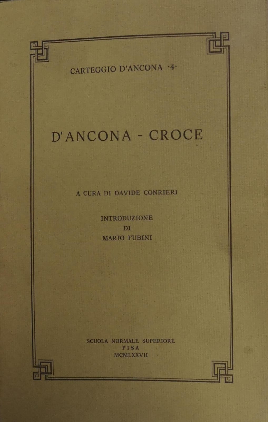 D'ANCONA CROCE. - Introduzione di Mario Fubini.