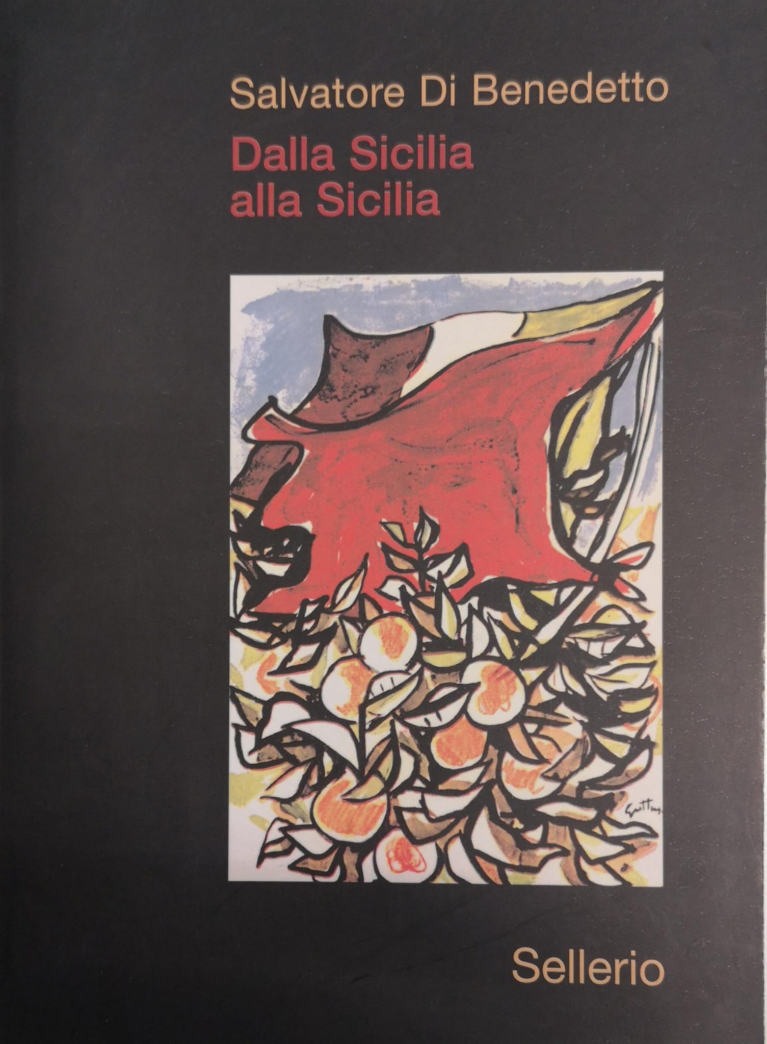 DALLA SICILIA ALLA SICILIA.