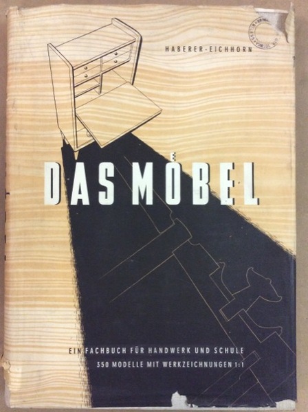 DAS MOBEL. - Ein Fachbuch uber Raum und Mobelgestaltung fur …