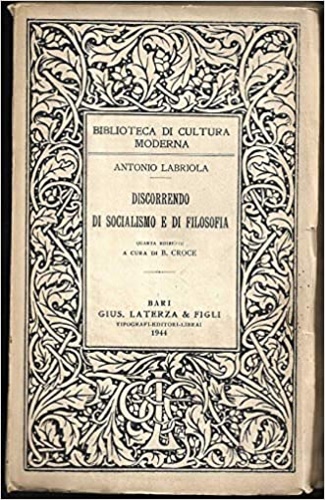 DISCORRENDO DI SOCIALISMO E DI FILOSOFIA. - A cura di …