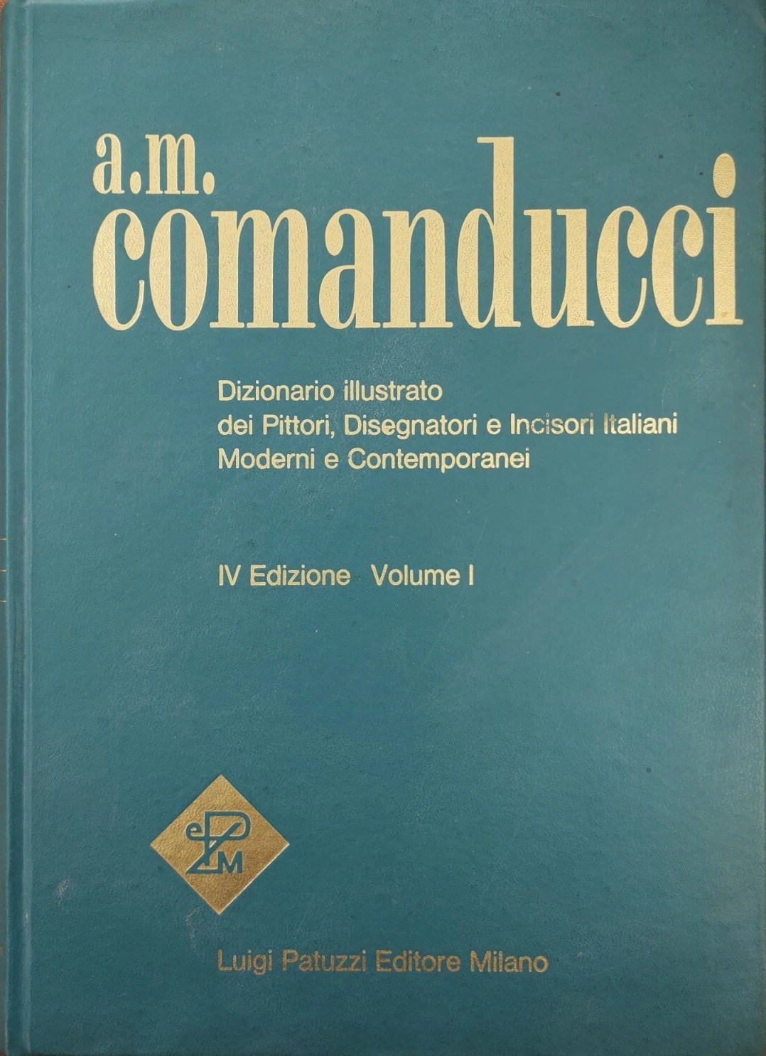 DIZIONARIO ILLUSTRATO DEI PITTORI DISEGNATORI E INCISORI ITALIANI MODERNI E …