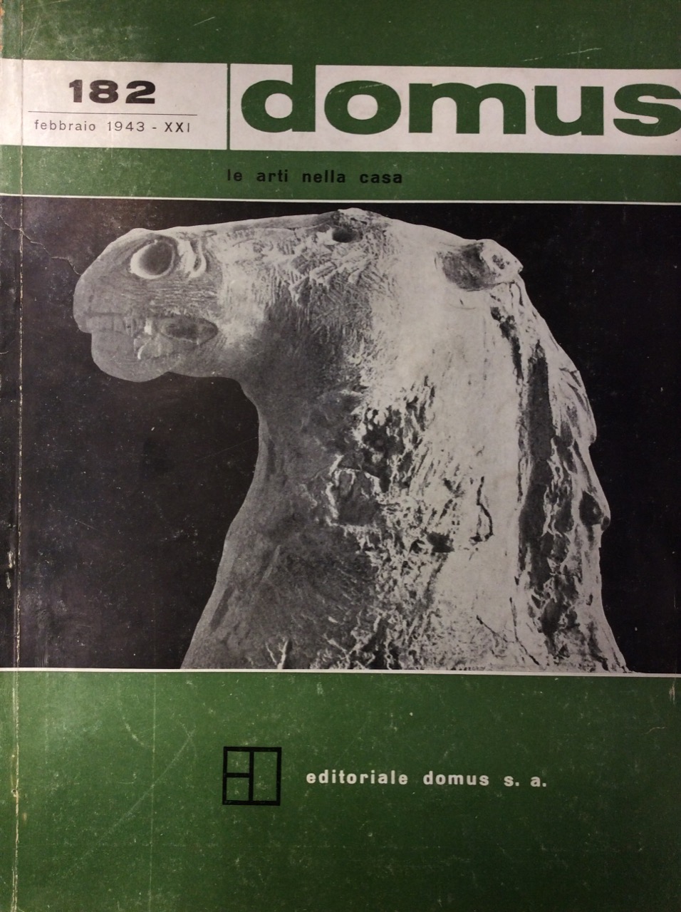 DOMUS. N. 182. Febbraio 1943. - Direttori Melchiorre Bega e …