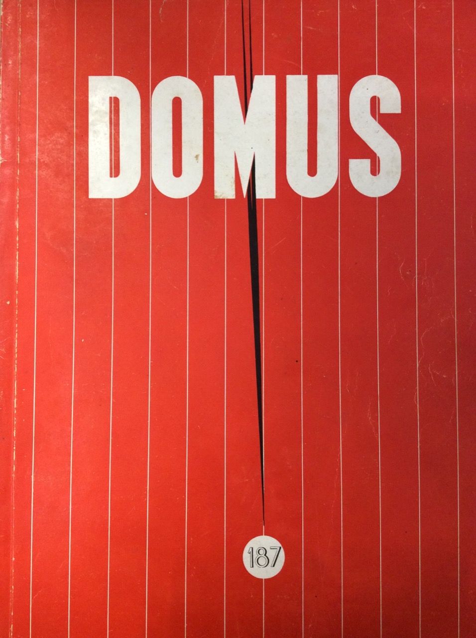 DOMUS. N. 187. Luglio 1943. - Direttori Melchiorre Bega e …