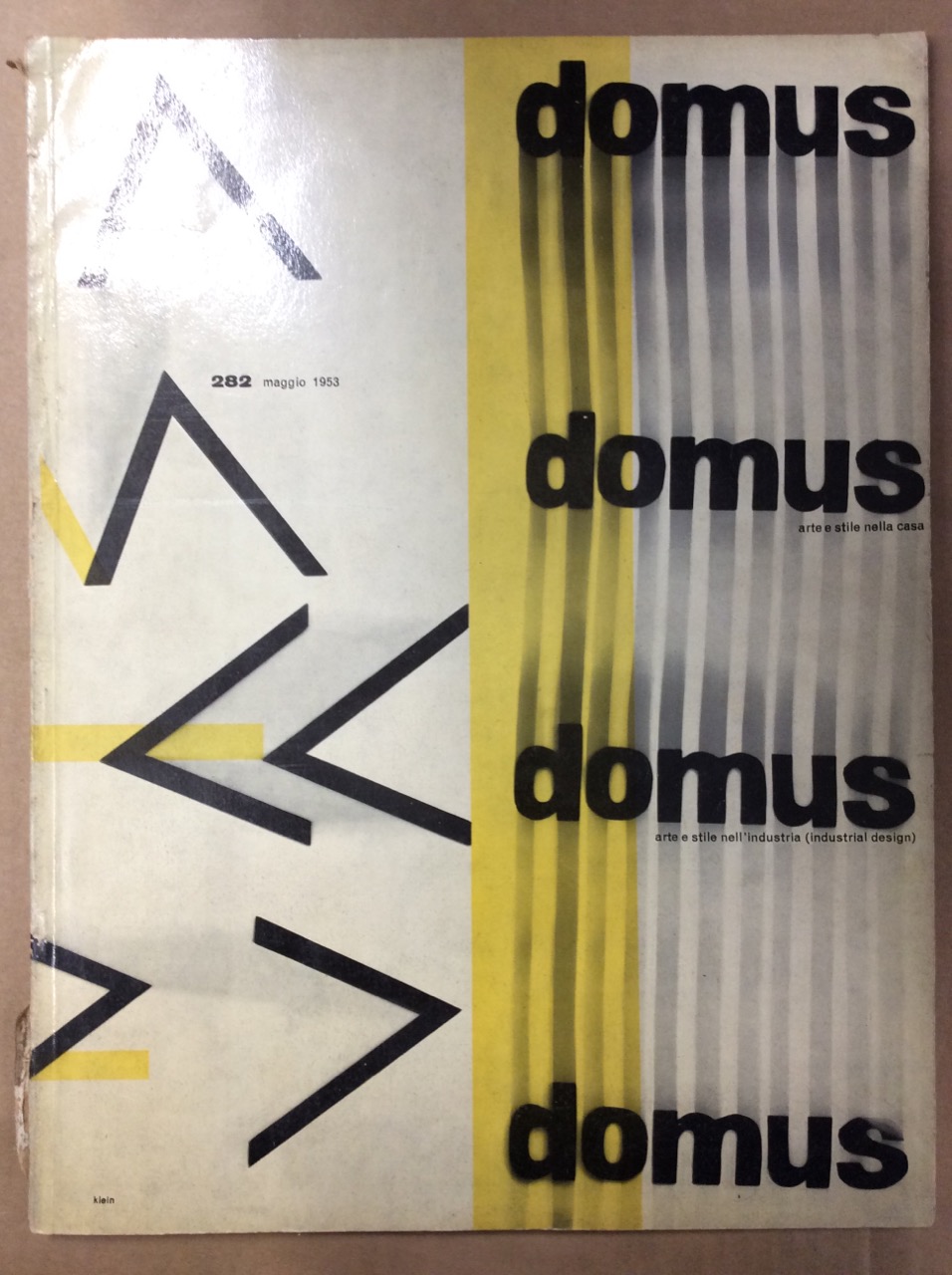 DOMUS. N. 282. Maggio 1953. - Arte e stile nella …