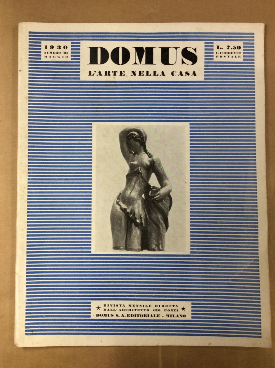 DOMUS. N. 29. Maggio 1930. - L'arte nella casa. Rivista …