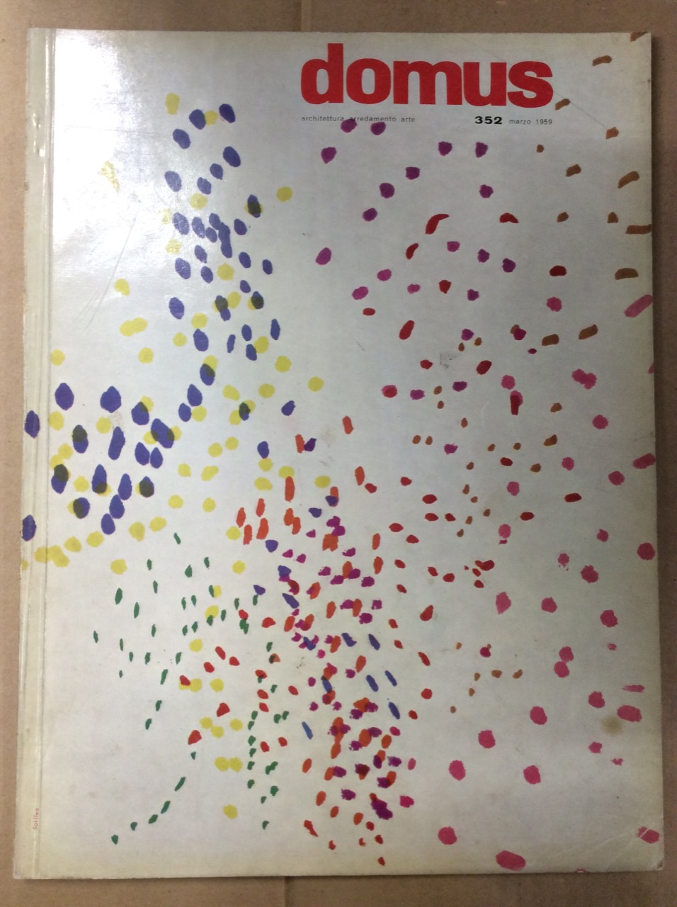 DOMUS. N. 352. Marzo 1959. - Rivista mensile direzione Arch. …