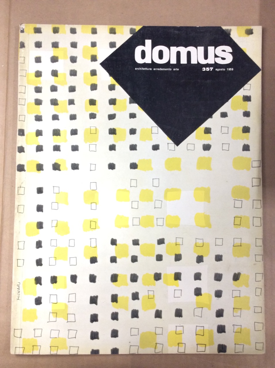 DOMUS. N. 357. Agosto 1959. - Rivista mensile direzione Arch. …
