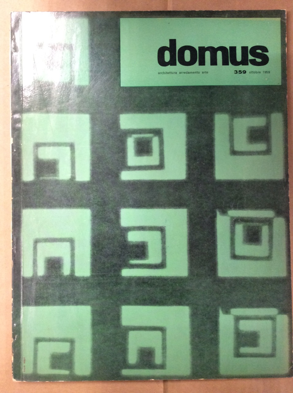 DOMUS. N. 359. Ottobre 1959. - Rivista mensile direzione Arch. …