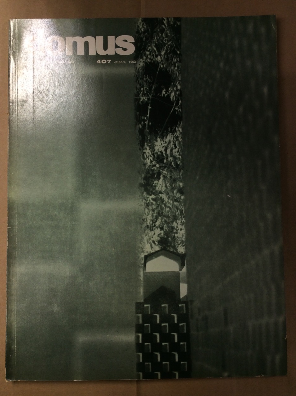 DOMUS. N. 407. Ottobre 1963. - Rivista mensile direzione Arch. …