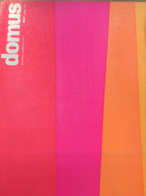 DOMUS. N. 451. Giugno 1967. - Architettura, arredamento, arte. Direzione …