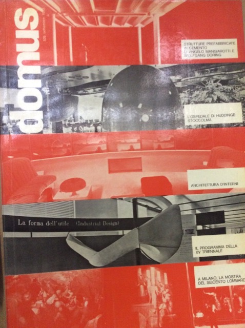 DOMUS. N. 526. Settembre 1973. - Architettura, arredamento, arte. Direzione …