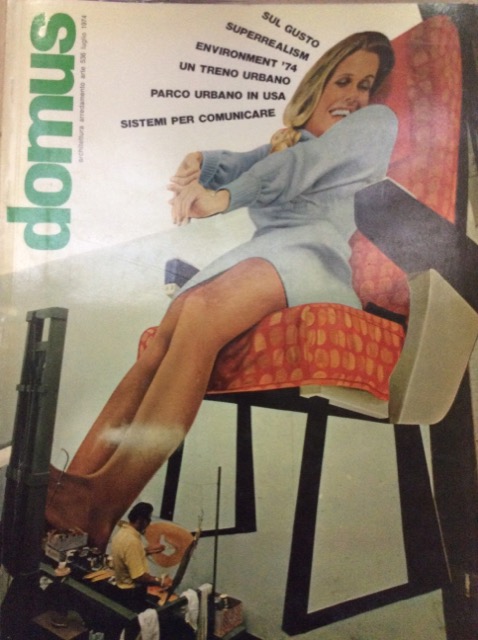 DOMUS. N. 536. Luglio 1974. - Architettura, arredamento, arte. Direzione …