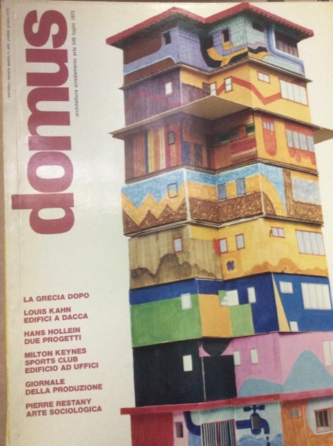 DOMUS. N. 548. Luglio 1975. - Architettura, arredamento, arte. Direzione …