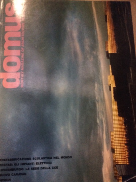 DOMUS. N. 571. Giugno 1977. - Monthly magazine of architecture, …