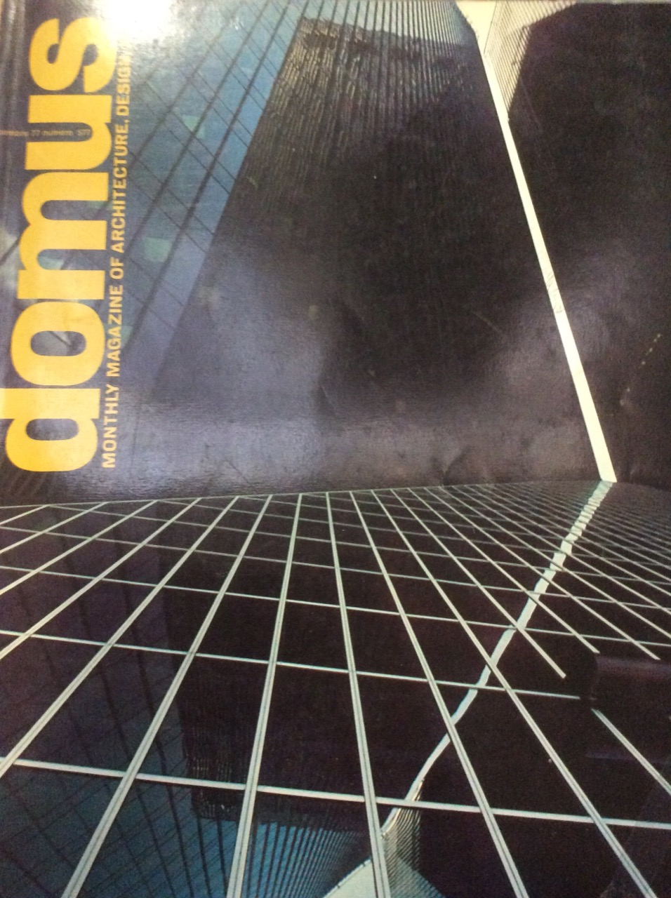 DOMUS. N. 577. Dicembre 1977. - Monthly magazine of architecture, …