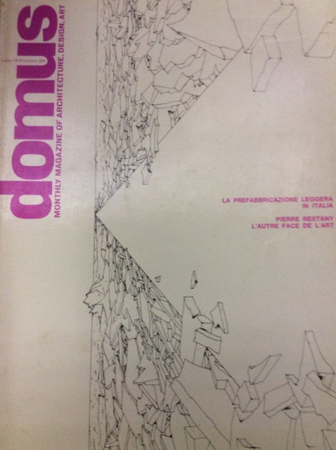 DOMUS. N. 584. Luglio 1978. - Monthly magazine of architecture, …