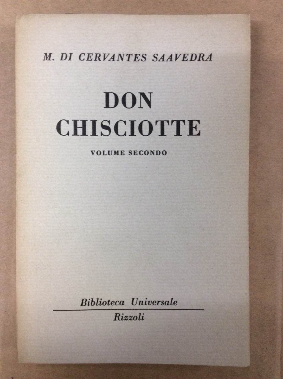 DON CHISCIOTTE. VOLUME SECONDO.
