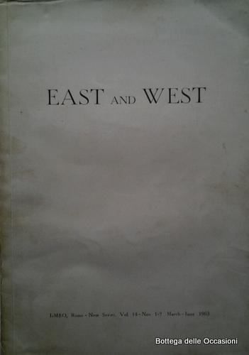 EAST AND WEST. Quarterly published. New Series, vol. 14. Editor: …