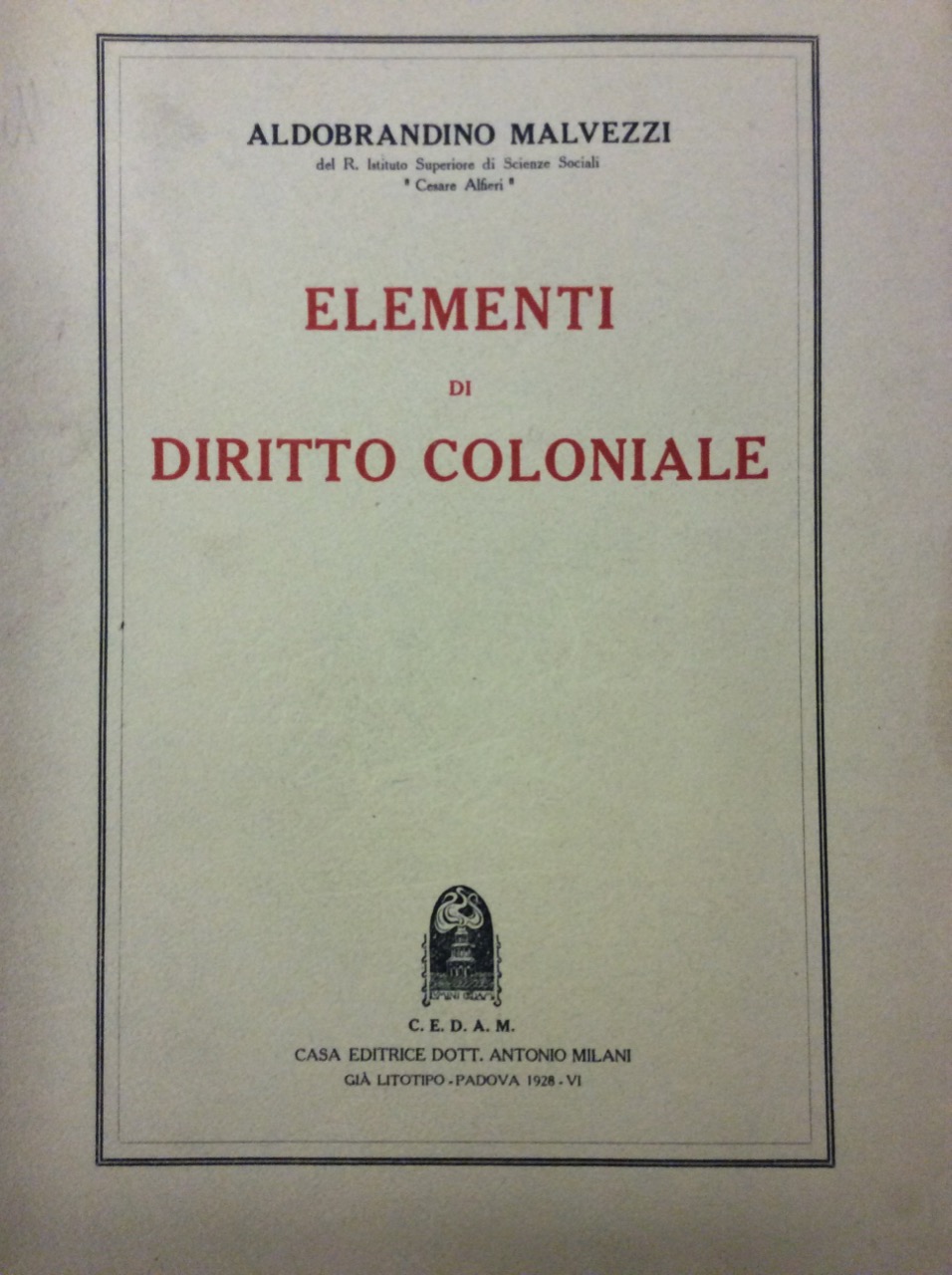 ELEMENTI DI DIRITTO COLONIALE.