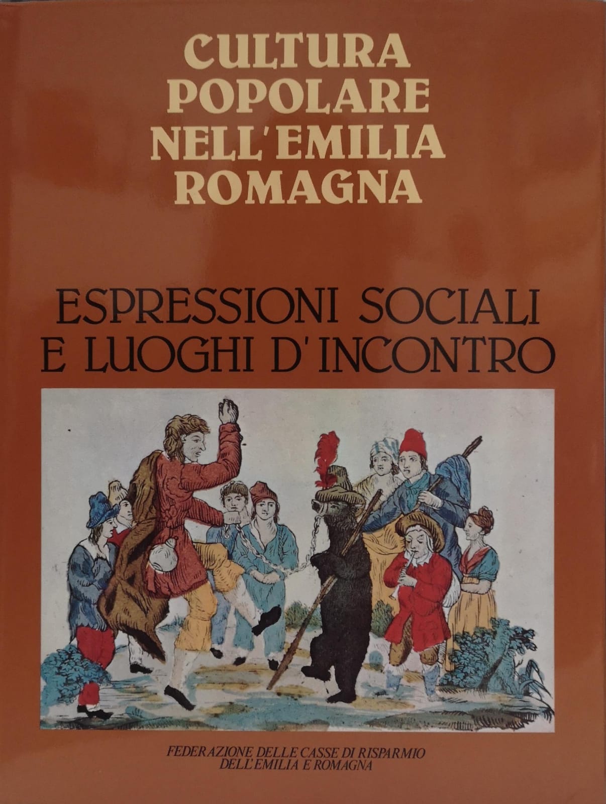 ESPRESSIONI SOCIALI E LUOGHI D'INCONTRO.