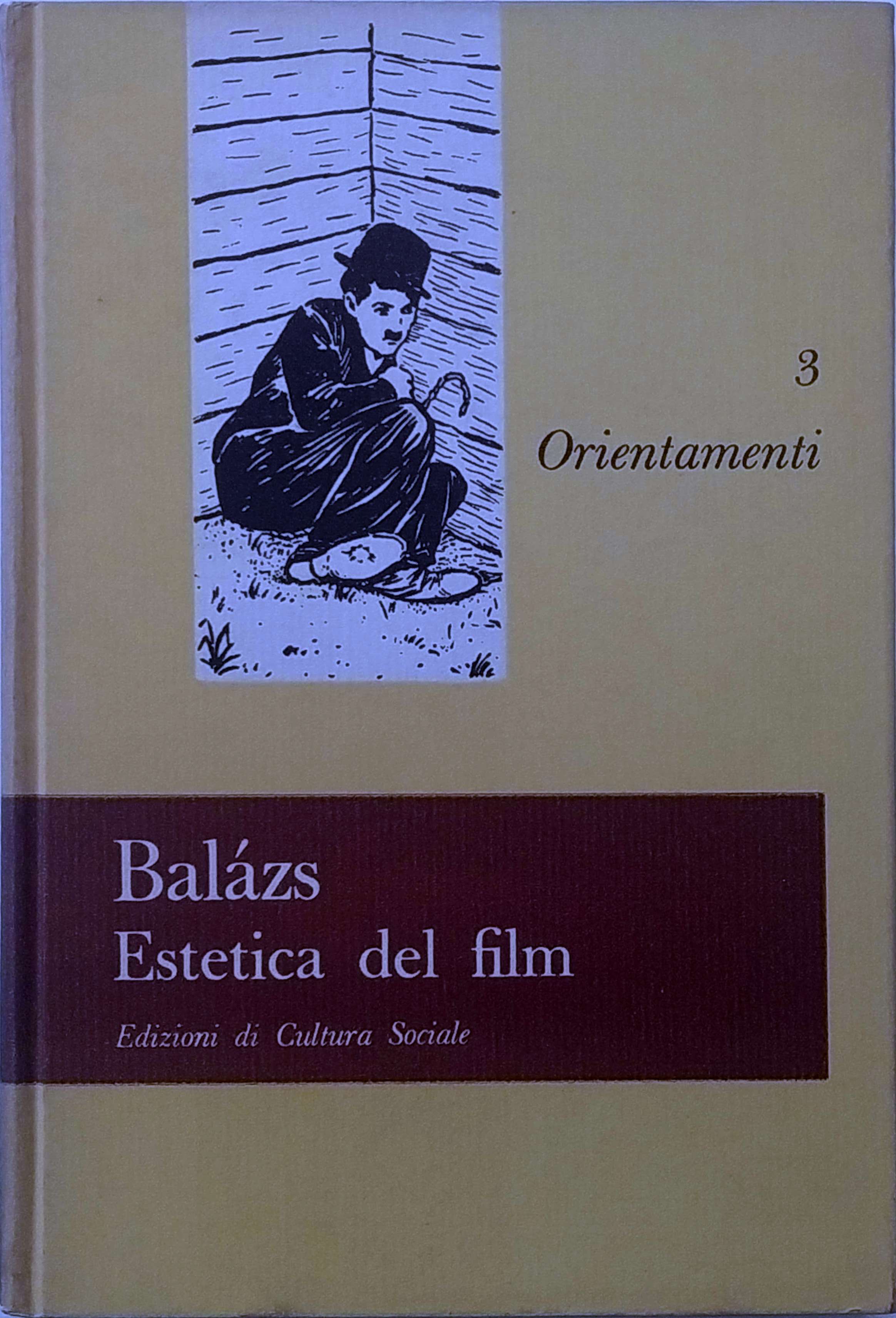 ESTETICA DEL FILM. - Prefazione di Umberto Barbaro.