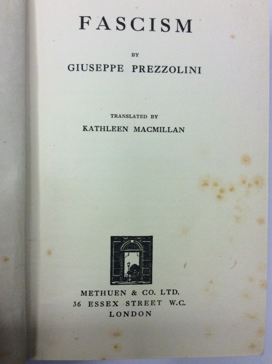 FASCISM. - Translated by Kathleen Macmillan.