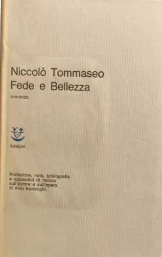 FEDE E BELLEZZA. - A cura di Aldo Borlenghi.