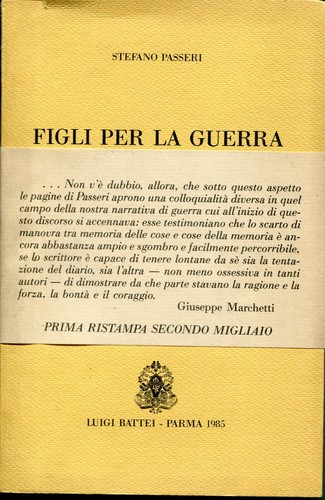 FIGLI PER LA GUERRA. - Con una presentazione di Giuseppe …