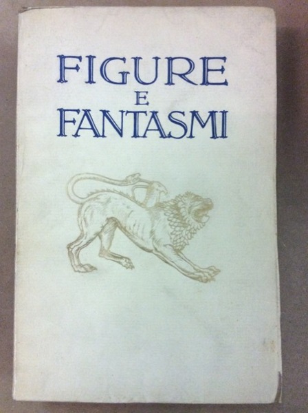 FIGURE E FANTASMI.