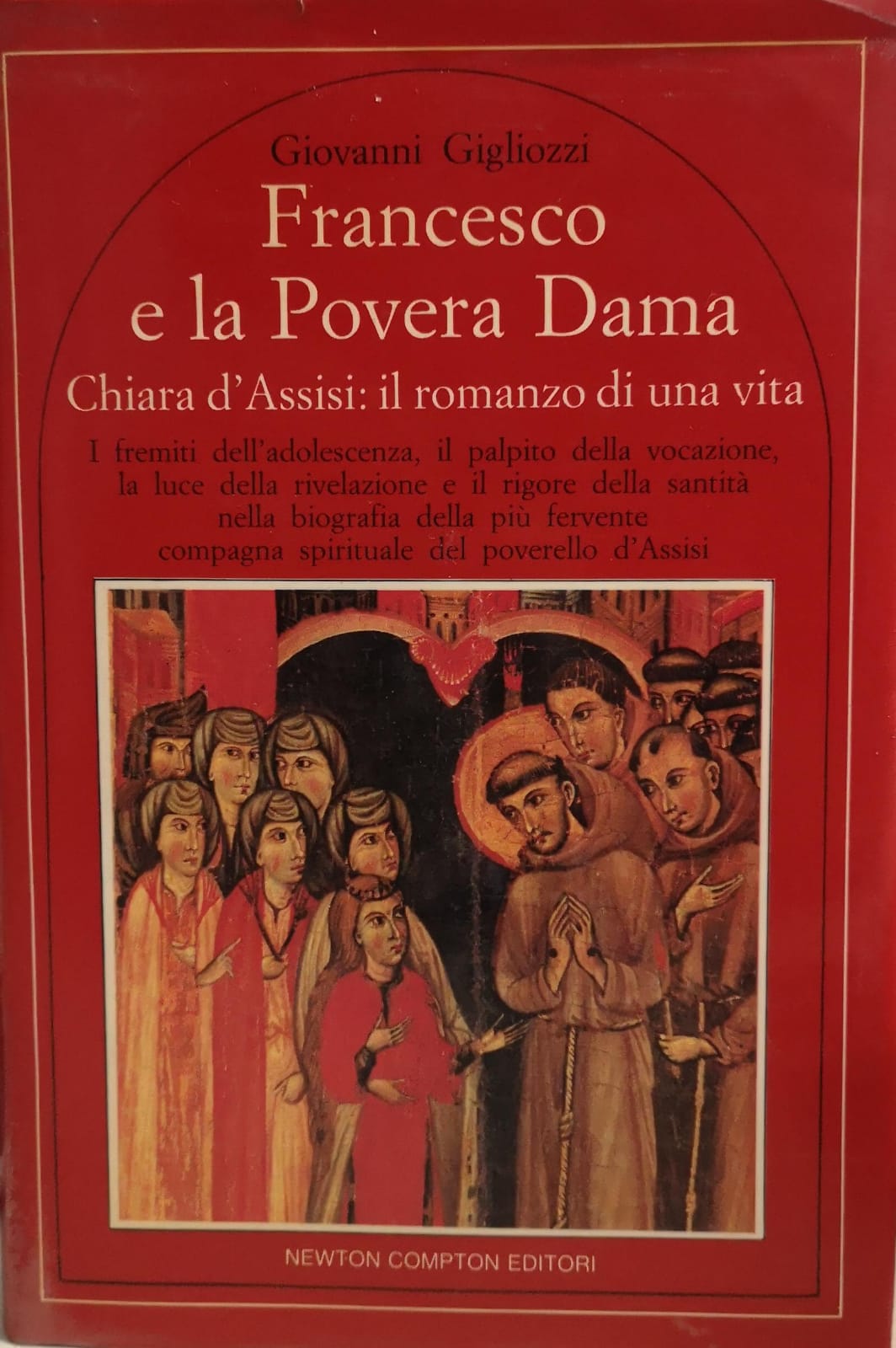 FRANCESCO E LA POVERA DAMA. CHIARA D'ASSISI.