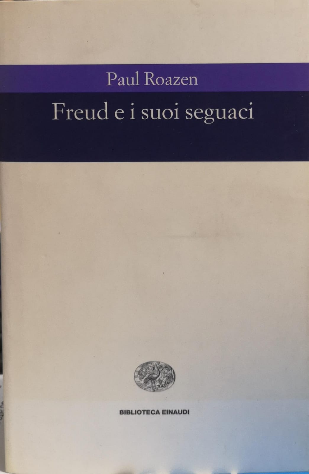 FREUD E I SUOI SEGUACI.