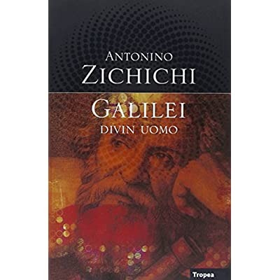 GALILEI DIVIN UOMO.
