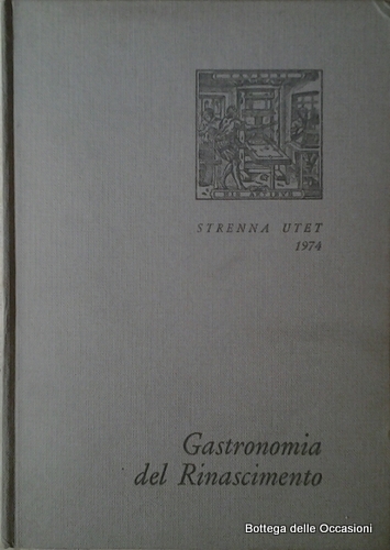 GASTRONOMIA DEL RINASCIMENTO.