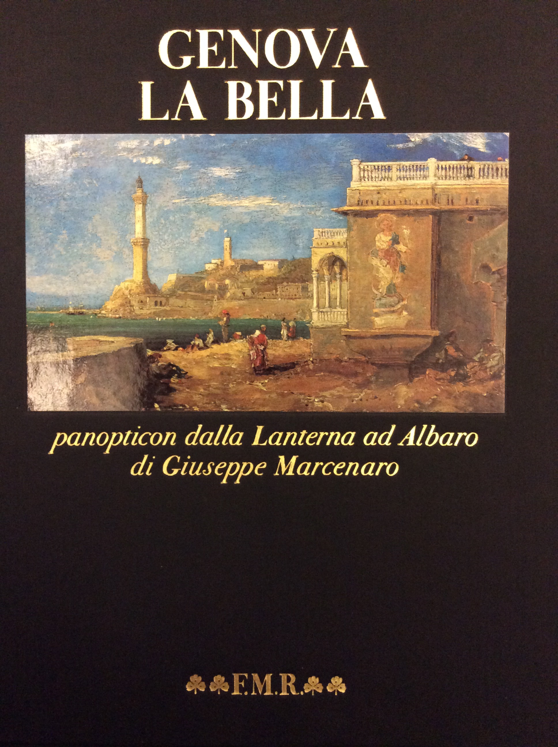 GENOVA LA BELLA. - Panopticon dalla Lanterna ad Albaro. Con …