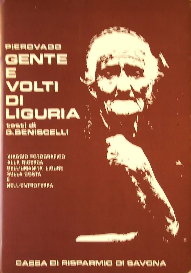 GENTE E VOLTI DI LIGURIA. - Testi di Giannetto Beniscelli.