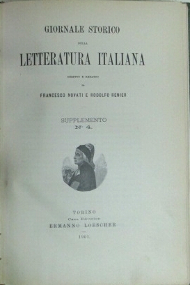 GIORNALE STORICO DELLA LETTERATURA ITALIANA. SUPPLEMENTO N. 4. - Il …