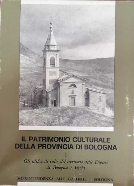 GLI EDIFICI DI CULTO DEL TERRITORIO DELLE DIOCESI DI BOLOGNA …