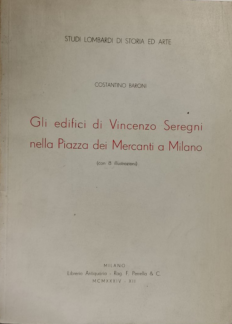 GLI EDIFICI DI VINCENZO SEREGNI NELLA PIAZZA DEI MERCANTI A …