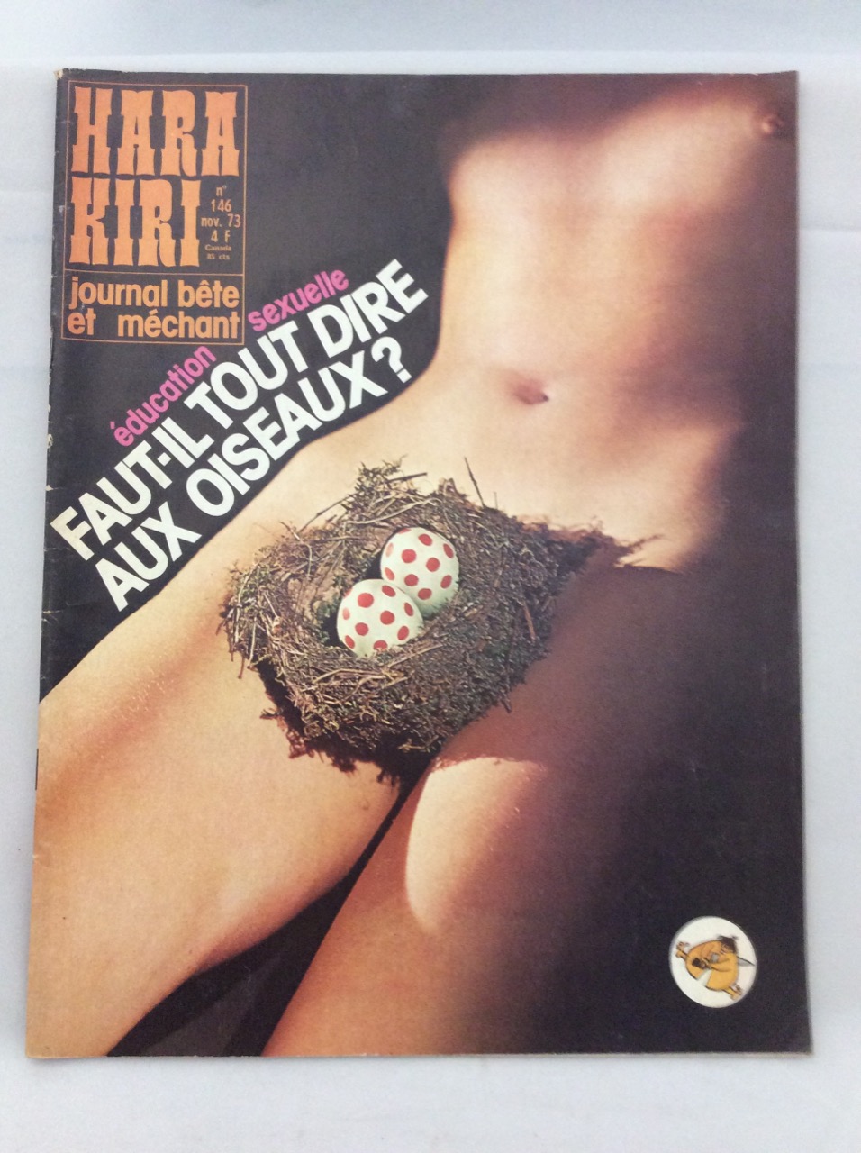 HARA KIRI. N° 146 - NOV. 1973. EDUCATION SEXUELLE. FAUT-IL …