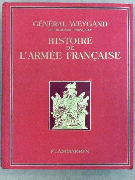 HISTOIRE DE L'ARMEE FRANCAISE.