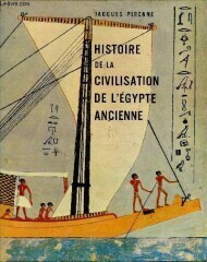 HISTOIRE DE LA CIVILISATION DE L'EGYPTE ANCIENNE. 3 Volumi.