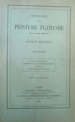 HISTOIRE DE LA PEINTURE FLAMANDE. 10 Volumi. - Depuis ses …