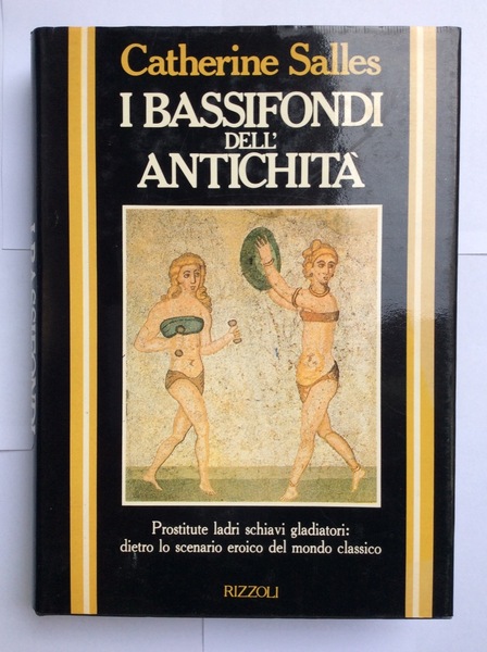 I BASSIFONDI DELL'ANTICHITA'.