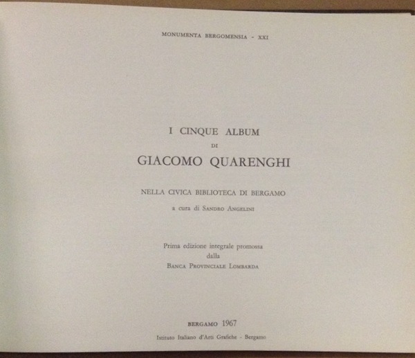 I CINQUE ALBUM DI GIACOMO QUARENGHI. - Nella Civica Biblioteca …