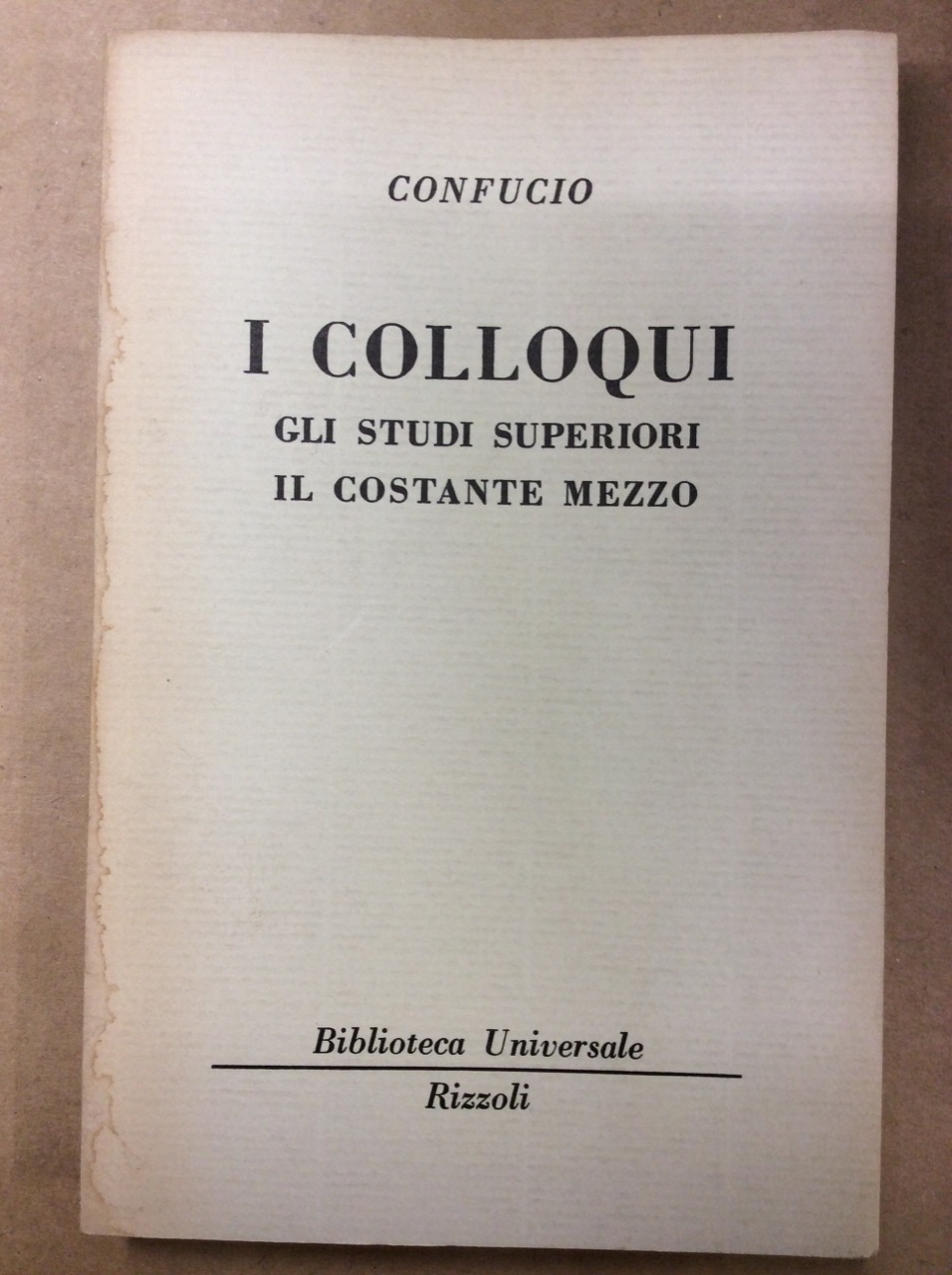 I COLLOQUI - GLI STUDI SUPERIORI - IL COSTANTE MEZZO.