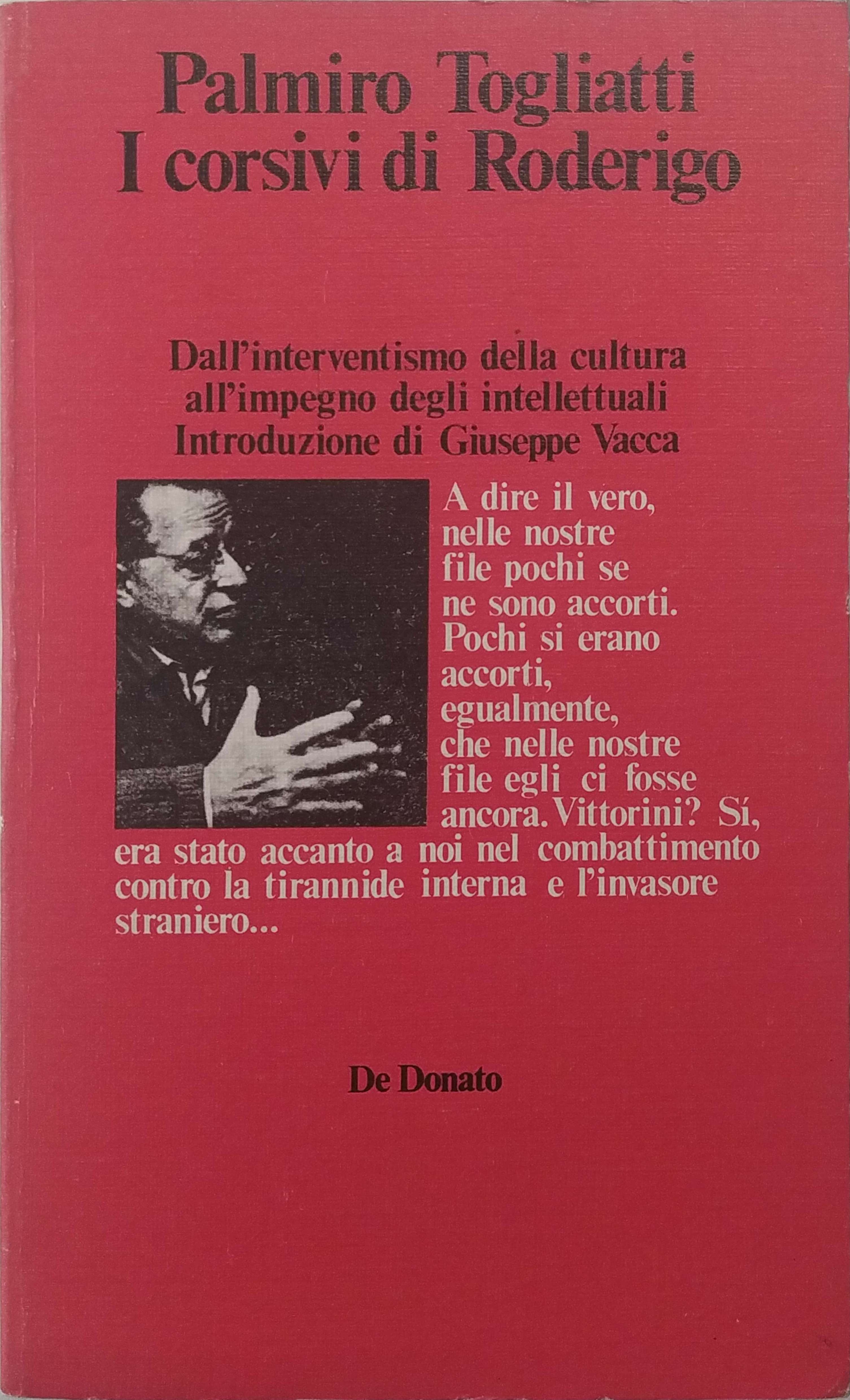 I CORSIVI DI RODERIGO : INTERVENTI POLITICO-CULTURALI DAL 1944 AL …