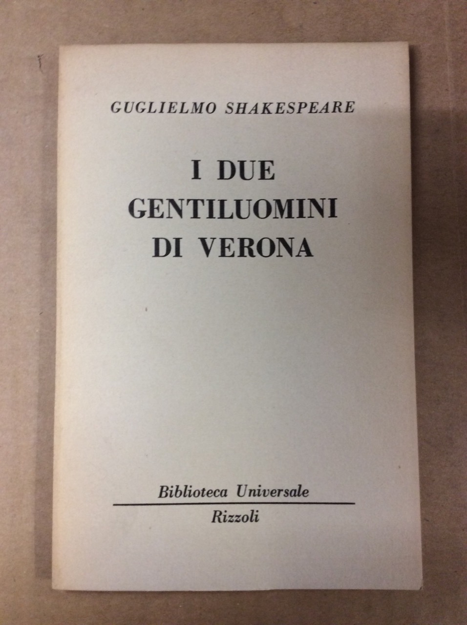 I DUE GENTILUOMINI DI VERONA.