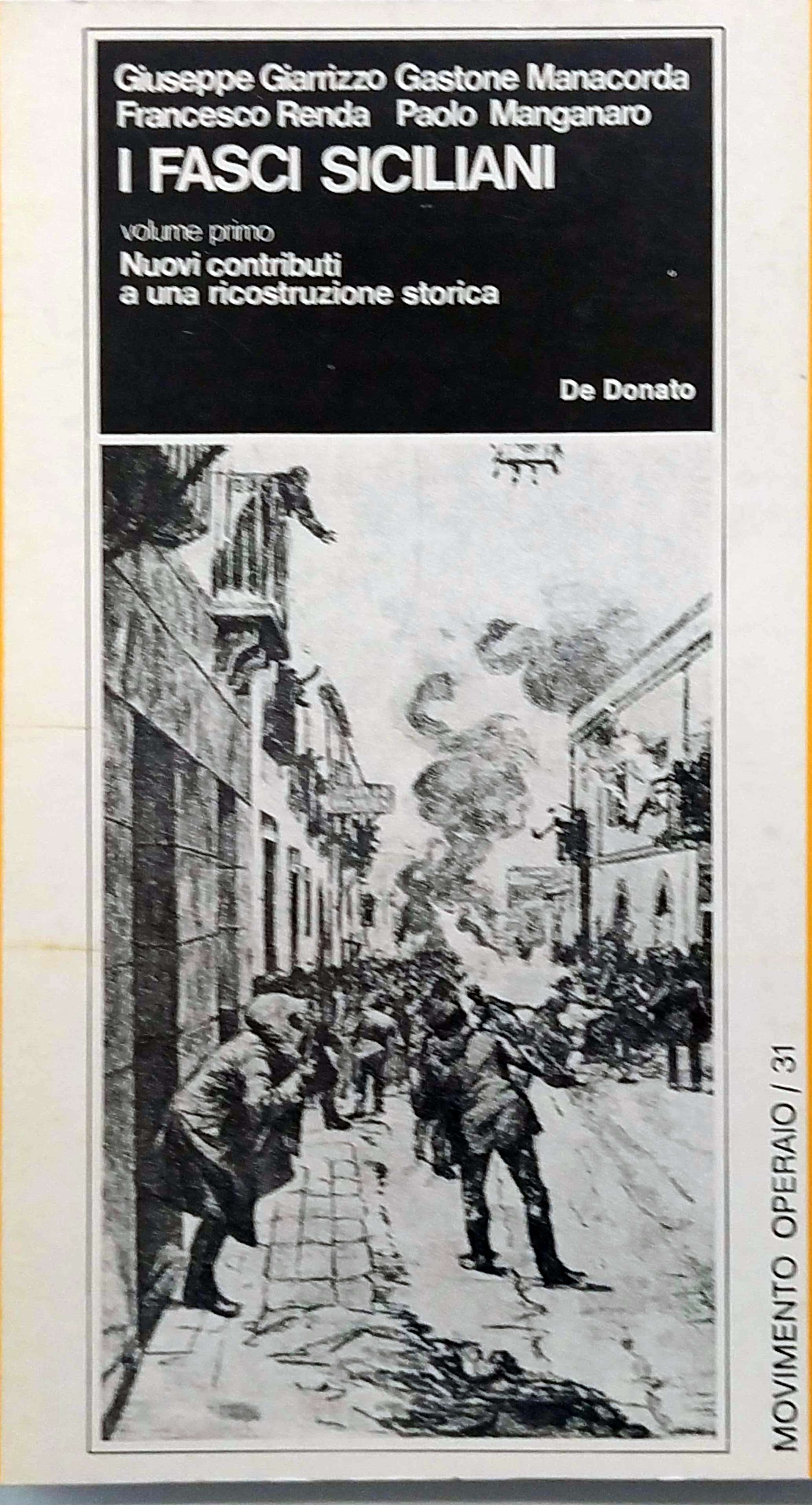 I FASCI SICILIANI. Volume primo.